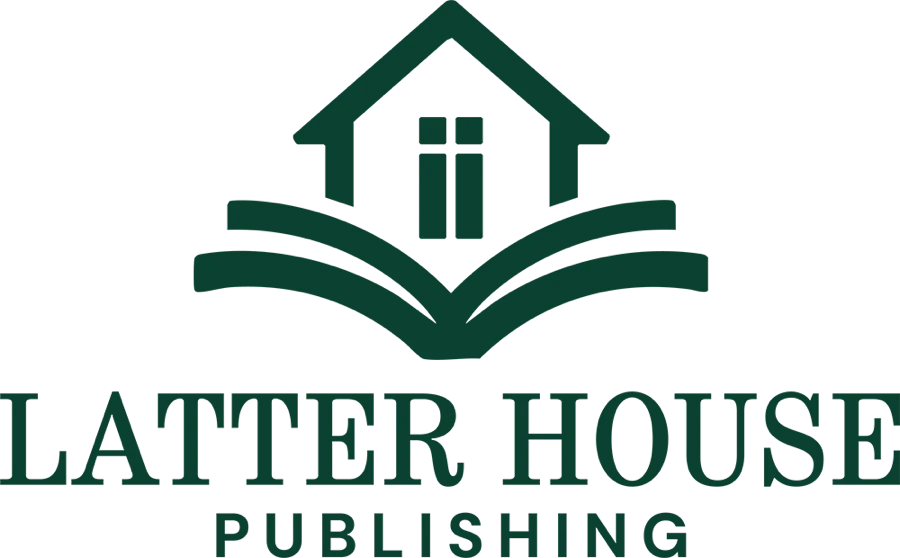 Latter House Publishing