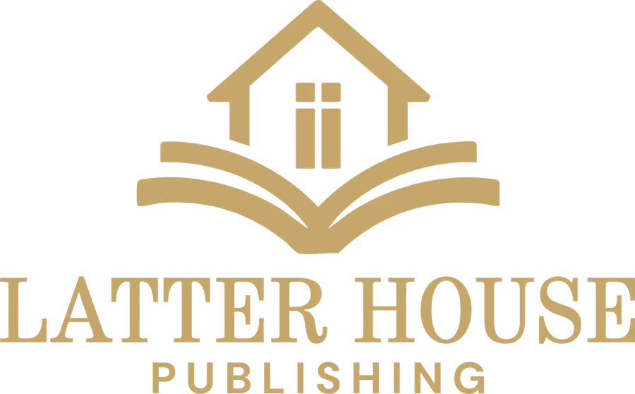 Latter House Publishing