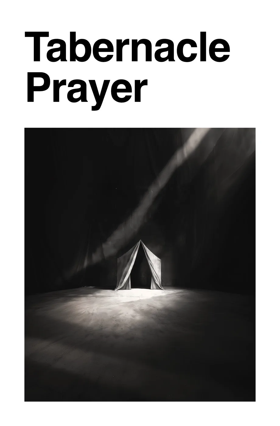 Tabernacle Prayer